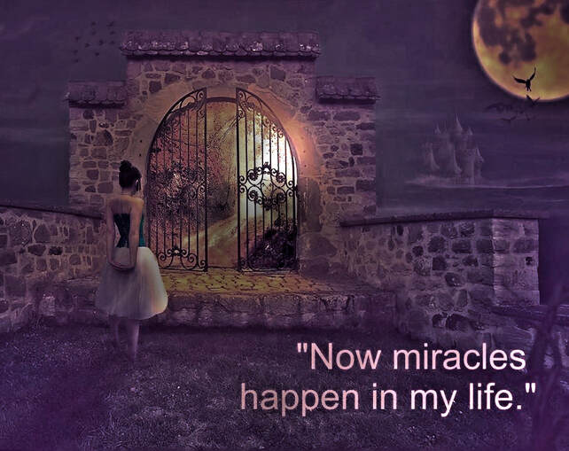Now Miracles Happen in my Life - Psychic Medium Affirmation - Girl at Gate Fullmoon Mystique